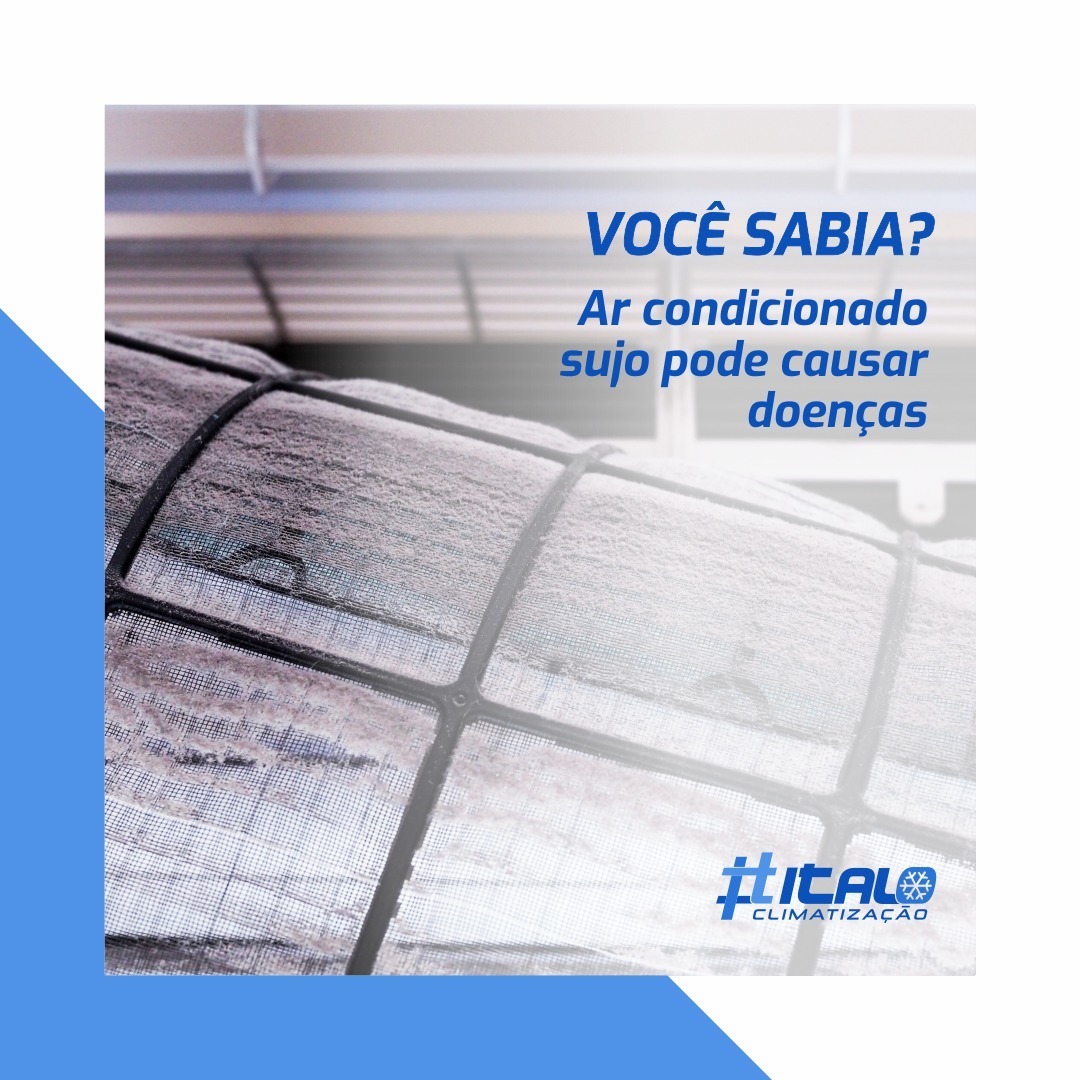 Você sabia que ar condicionado sujo pode causar doenças